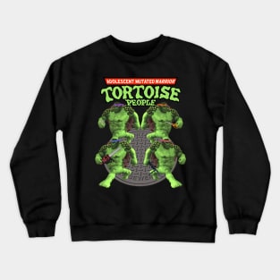 Adolescent Mutated Warrior Tortoise People - Off Brand Knock Off Parody Funny Green Comic 80's Superhero Characters Crewneck Sweatshirt